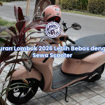 Liburan Lombok 2026 Lebih Bebas dengan Sewa Scooter