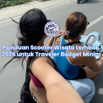 Panduan Scooter Wisata Lombok 2026 untuk Traveler Budget Minim